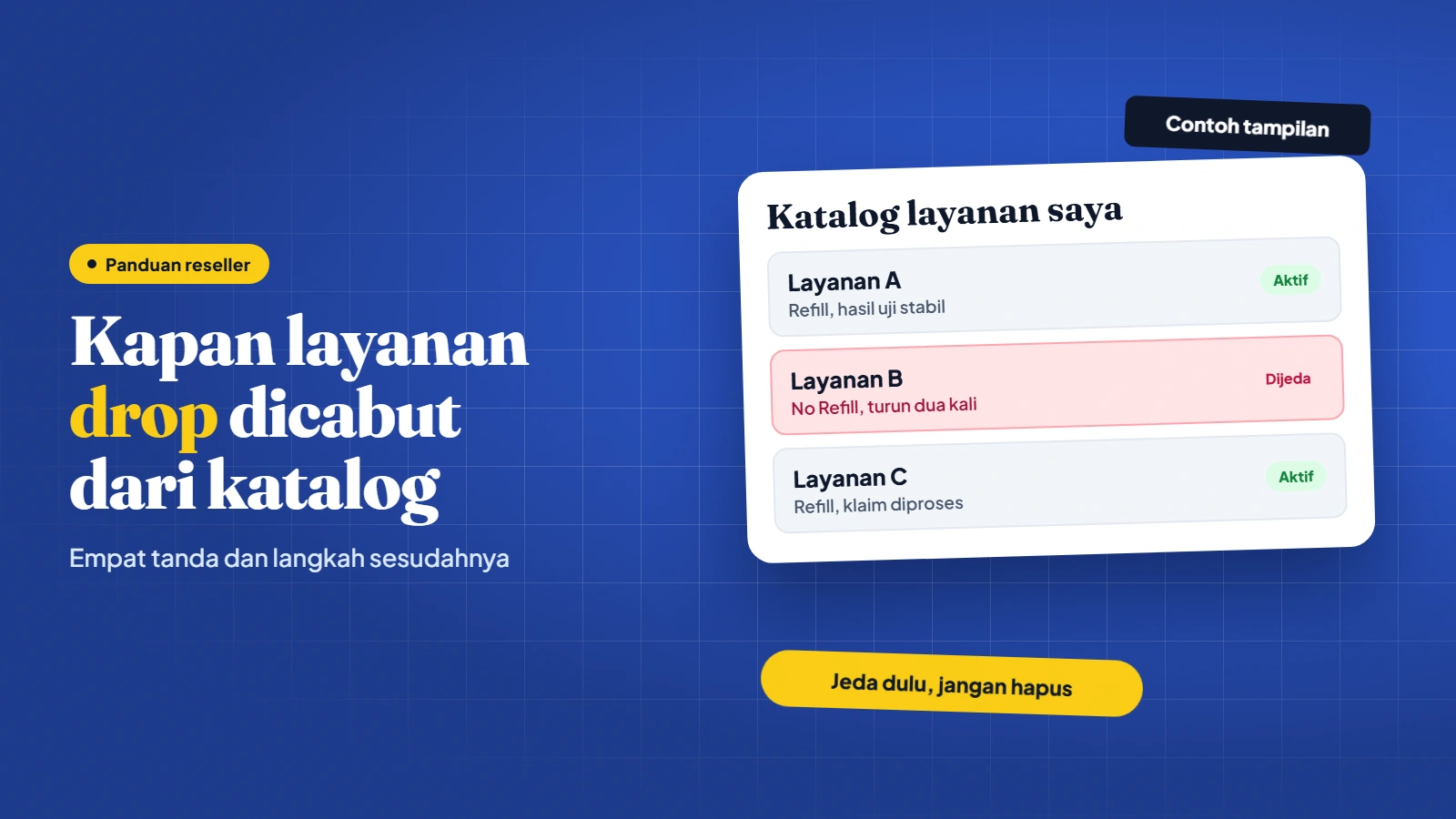 Daftar layanan katalog reseller dengan satu baris layanan ditandai dijeda dan label No Refill